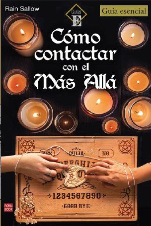 COMO CONTACTAR CON EL MAS ALLA I Sallow, Rain I Robinbook I 9788499177458 Imagen principal del producto