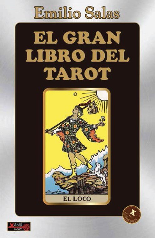 EL GRAN LIBRO DEL TAROT I Emilio Salas I Robinbook I 9788499177540