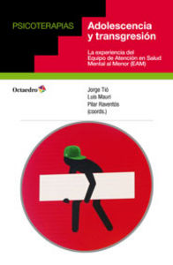 ADOLESCENCIA Y TRANSGRESION | RAVENTOS SAENZ,PILAR | OCTAEDRO | 9788499215822 Imagen principal del producto
