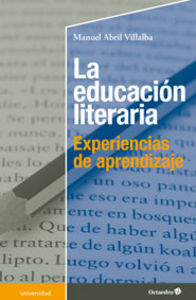 EDUCACION LITERARIA,LA | ABRIL VILLALBA,MANUEL | OCTAEDRO | 9788499216225