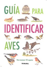 GUIA PARA IDENTIFICAR AVES - 9788499281087 Imagen principal del producto