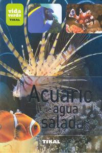 ACUARIO DE AGUA SALADA VIDA VERDE - 9788499281391 Imagen principal del producto