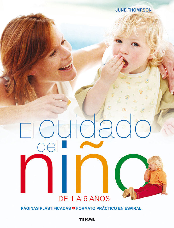 EL CUIDADO DEL NIÑO DE 1 A 6 AÑOS - 9788499285283