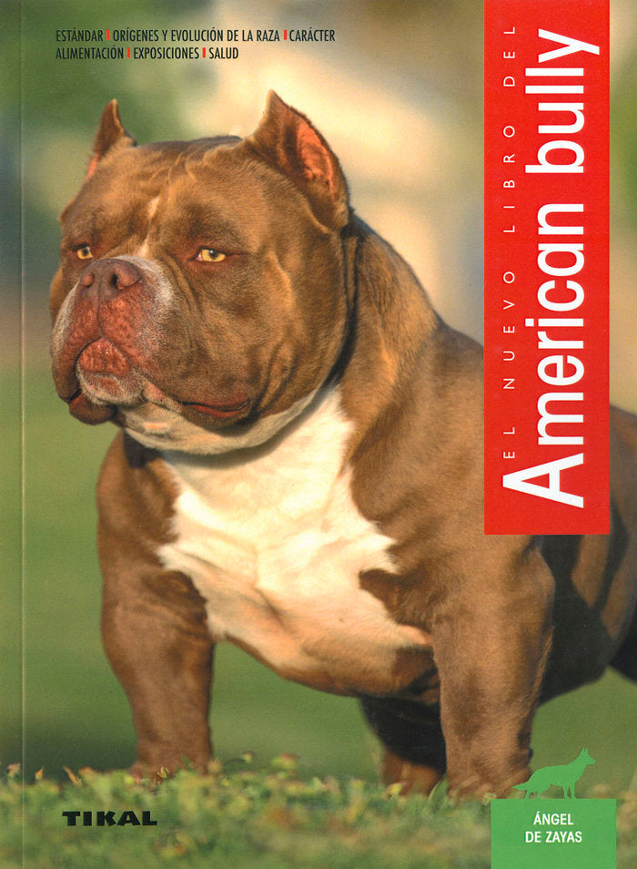 AMERICAN BULLY - 9788499285313