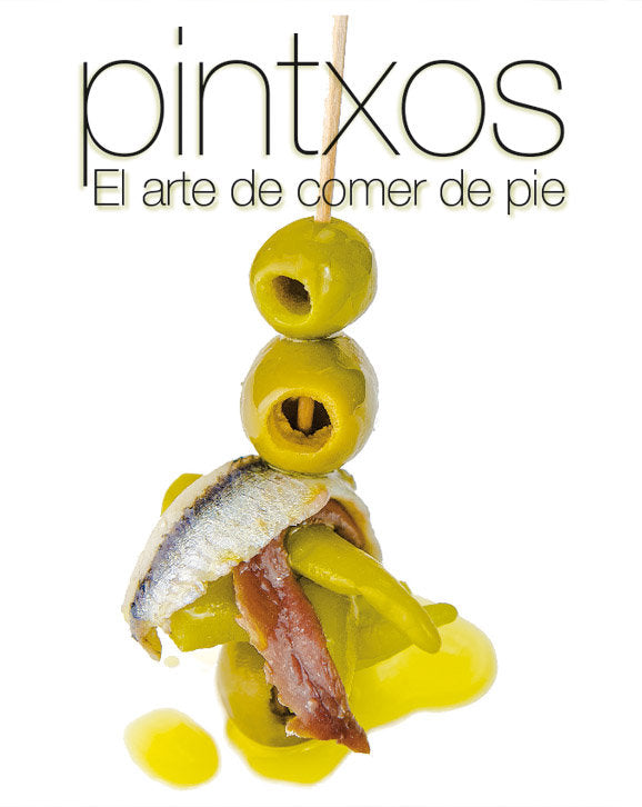 PINTXOS EL ARTE DE COMER DE PIE - 9788499394657 Imagen principal del producto