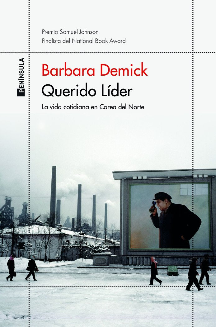QUERIDO LIDER | BARBARA DEMICK | EDICIONES PENINSULA | 9788499429687 Imagen principal del producto