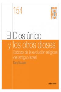 DIOS UNICO Y LOS OTROS DIOSESEL - 9788499452814 Imagen principal del producto