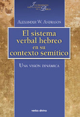 SISTEMA VERBAL HEBREO EN SU CONTEXTO SEMITICO UNA VISION DI - 9788499456157