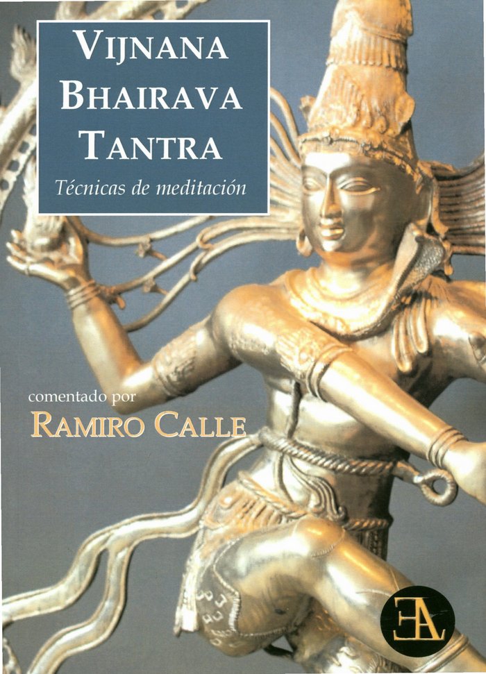 VIJNANA BHAIRAVA TANTRA - 9788499501260