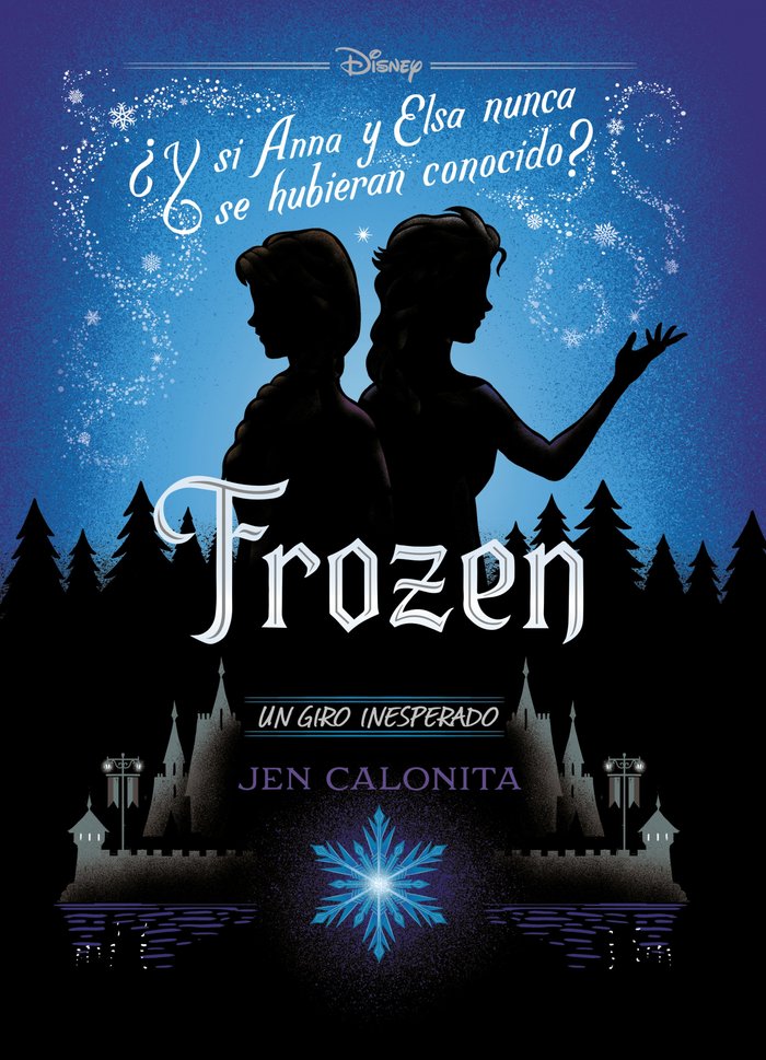 FROZEN UN GIRO INESPERADO NARRATIVA | Disney | 9788499519401 (Libros disney) Imagen principal del producto
