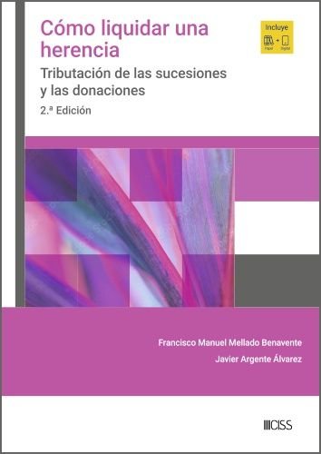 COMO LIQUIDAR UNA HERENCIA | | CISSPRAXIS S,A | 9788499549057 Imagen principal del producto
