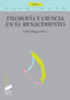 Filosofía y Ciencia en el Renacimiento (Sintesis Editorial) - 9788499583372
