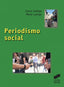 Periodismo Social (Sintesis Editorial) - 9788499588377