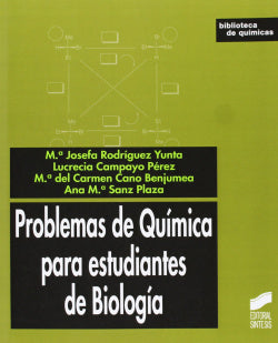 Problemas de Química para Estudiantes de Biología (Sintesis Editorial) - 9788499588681