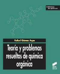 TEORIA Y PROBLEMAS RESUELTOS DE QUIMICA ORGANICA - 9788499588841 Imagen principal del producto