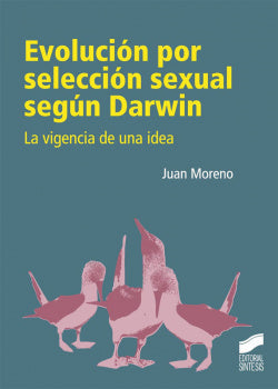 Evolucion por Seleccion Sexual Segun Darwin (Sintesis Editorial) - 9788499588902