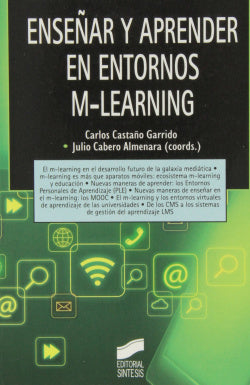 Enseñar y Aprender en Entornos M-learning (Sintesis Editorial) - 9788499588957