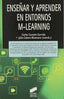 Enseñar y Aprender en Entornos M-learning (Sintesis Editorial) - 9788499588957