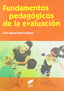 Fundamentos Pedagogicos de la Evaluación (Sintesis Editorial) - 9788499589237
