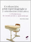 Evaluación Psicopedagogica y Orientación Educativa VOL I (Sintesis Editorial) - 9788499589268
