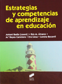 Estrategias y Competencias de Aprendizaje en Educación (Sintesis Editorial) - 9788499589299