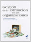Gestión de la Formación en las Organizaciones (Sintesis Editorial) - 9788499589381