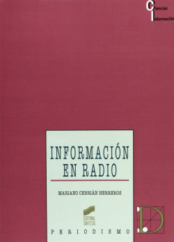 Información en Radio (Sintesis Editorial) - 9788499589404