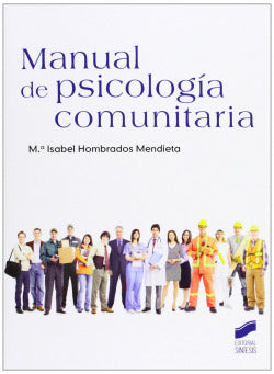 Manual de Psicología Comunitaria (Sintesis Editorial) - 9788499589626