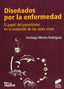 Diseñados por la Enfermedad (Sintesis Editorial) - 9788499589657