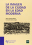 La Imagen de la Ciudad en la Edad Moderna (Ramon Areces) - 9788499610108