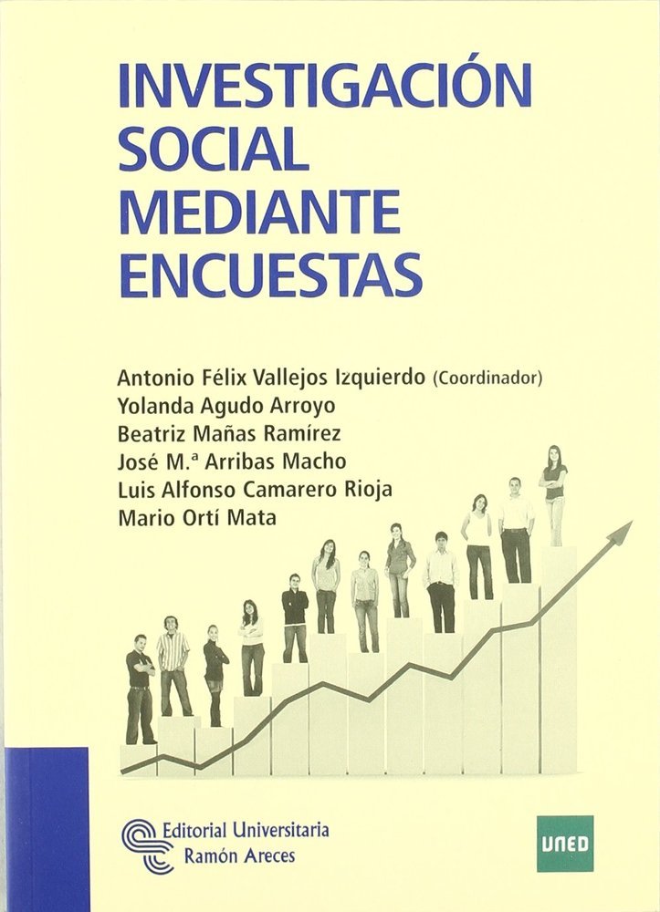 Investigación Social Mediante Encuestas O, Varias (Ramon Areces) - 9788499610115