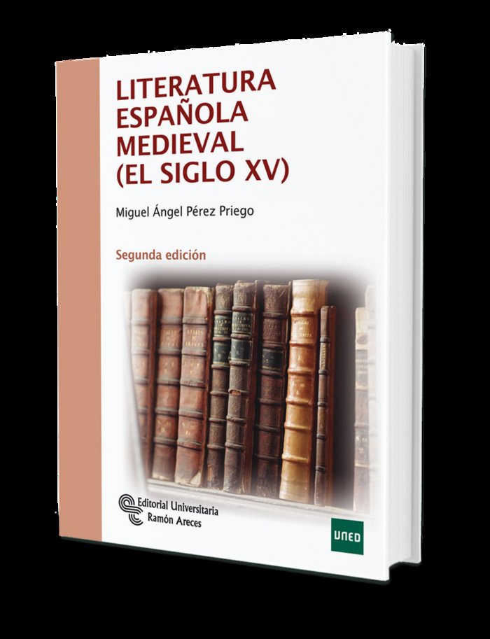 Literatura Española Medieval (el Siglo Xv) (Ramon Areces) - 9788499611242