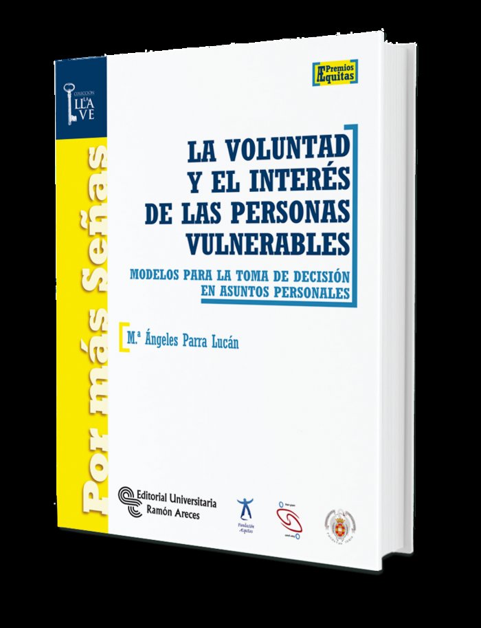 VOLUNTAD Y EL INTERES DE LAS PERSONAS VULNERABLESLA - 9788499611945 Imagen principal del producto