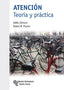 ATENCION:TEORIA Y PRACTICA | CRESPO LEON,ANTONIO | RAMON ARECES | 9788499612010