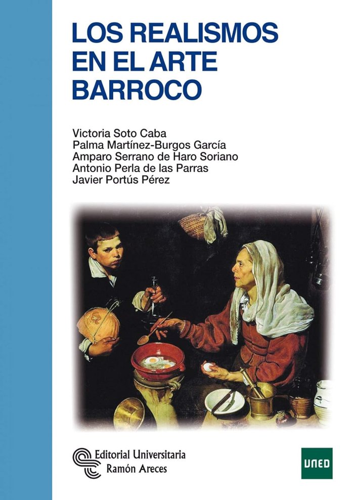 Realismos en el Arte Barroco, los (Ramon Areces) - 9788499612133