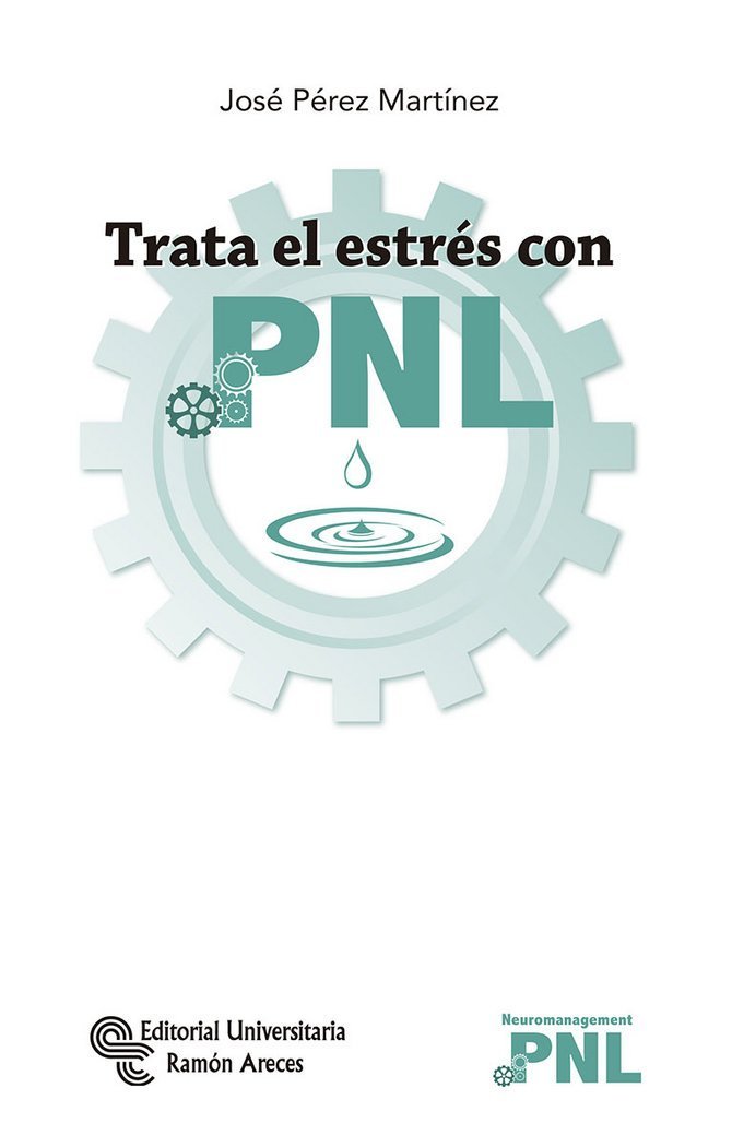 TRATA EL ESTRES CON PNL - 9788499612591