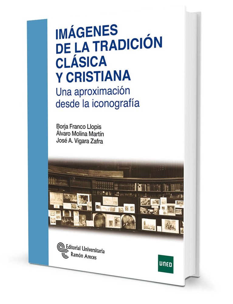 Imagenes de la Tradicion Clasica y Cristiana (Ramon Areces) - 9788499612720