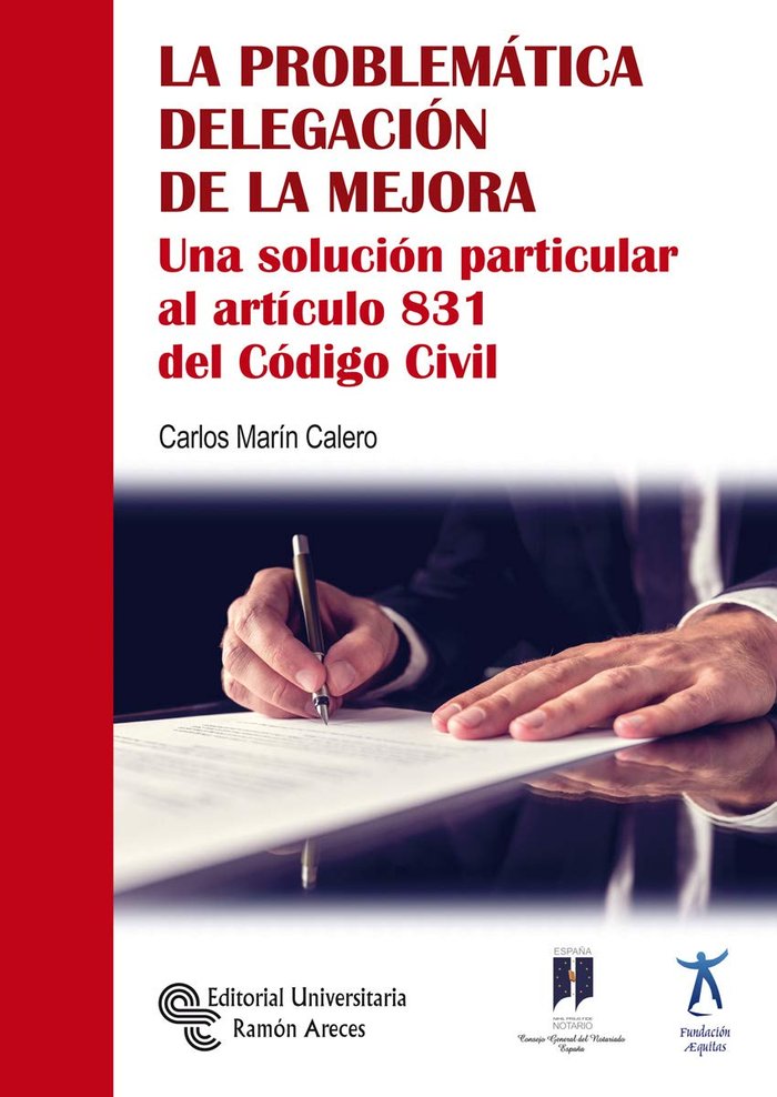 LA PROBLEMATICA DELEGACION DE LA MEJORA - 9788499613444