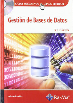 (10).(GS).GESTION de Bases de Datos (Ra-ma) - 9788499640037