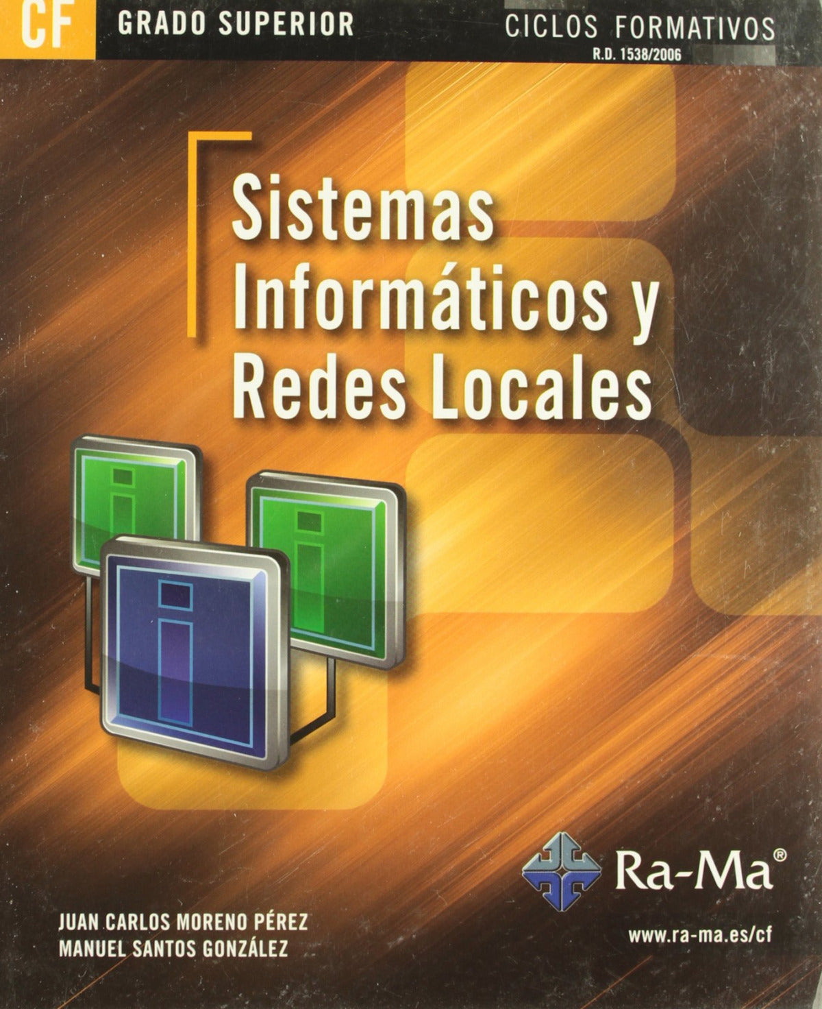 ✅ SISTEMAS INFORMÁTICOS Y REDES LOCALES - 9788499641591 Imagen principal del producto