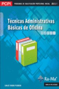 TECNICAS ADMINISTRATIVAS BASICAS DE OFICINA - 9788499641645 Imagen principal del producto