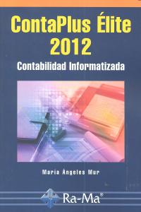 CONTAPLUS ELITE 2012 CONTABILIDAD INFORMATIZADA - 9788499641973 Imagen principal del producto