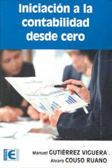 INICIACION A LA CONTABILIDAD DESDE CERO - 9788499642338
