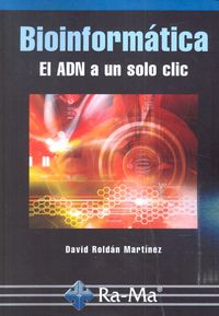 BIOINFORMATICA EL ADN A UN SOLO CLIC - 9788499645285 Imagen principal del producto