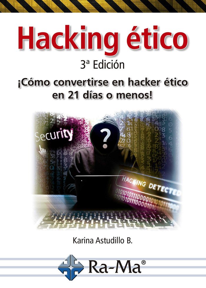 HACKING ETICO COMO CONVERTIRSE EN HACKER ETICO EN 21 DIAS O - 9788499647678 Imagen principal del producto