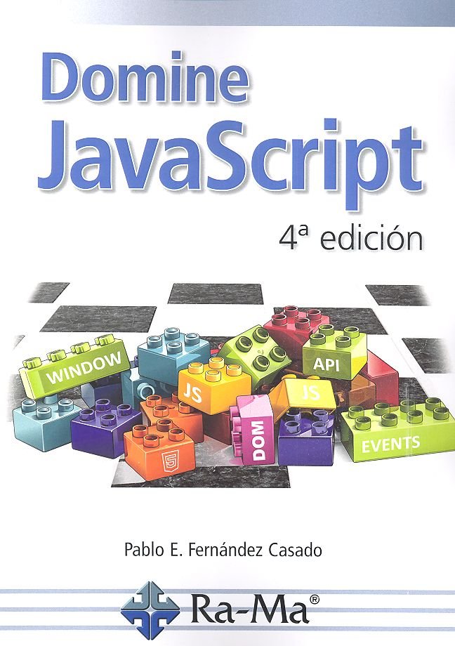 DOMINE JAVASCRIPT 4ª EDICIÓN - 9788499648712