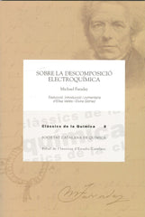 SOBRE LA DESCOMPOSICIO ELECTROQUIMICA CATA - 9788499652382