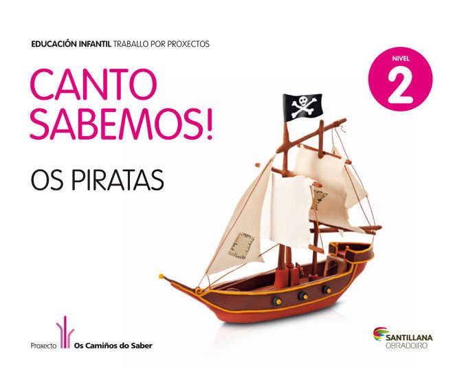 NIVEL 2 OS PIRATAS CANTO SABEMOS ED13 | AA,VV, | 9788499722061 (Obradoiro Santillana) Imagen principal del producto