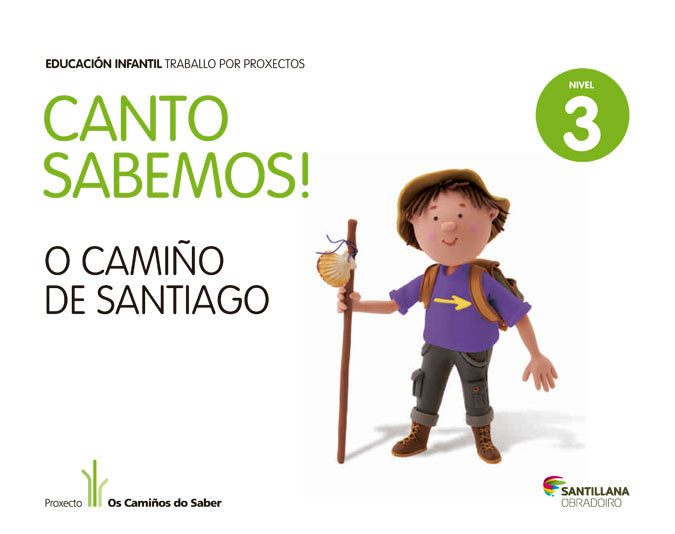 NIVEL 3 CAMIÑO DE SANTIAGO CANTO SA ED13 | AA,VV, | 9788499722146 (Obradoiro Santillana) Imagen principal del producto