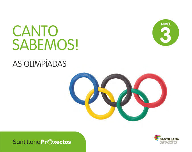 CANTO SABEMOS 3 AS OLIMPIADAS 5AÑOS 17 | AA,VV | 9788499722870 (Obradoiro Santillana)